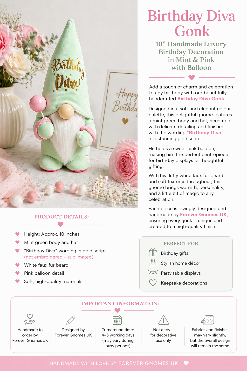 Add a touch of charm and celebration to any birthday with our beautifully handcrafted Birthday Diva Gonk.