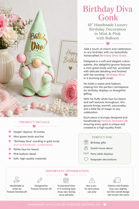 Add a touch of charm and celebration to any birthday with our beautifully handcrafted Birthday Diva Gonk.