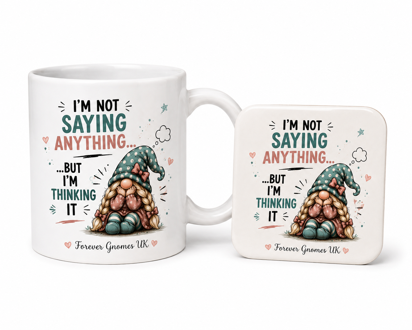 I’m Not Saying Anything… But I’m Thinking It – Gonk Mug & Ceramic Coaster Gift Set