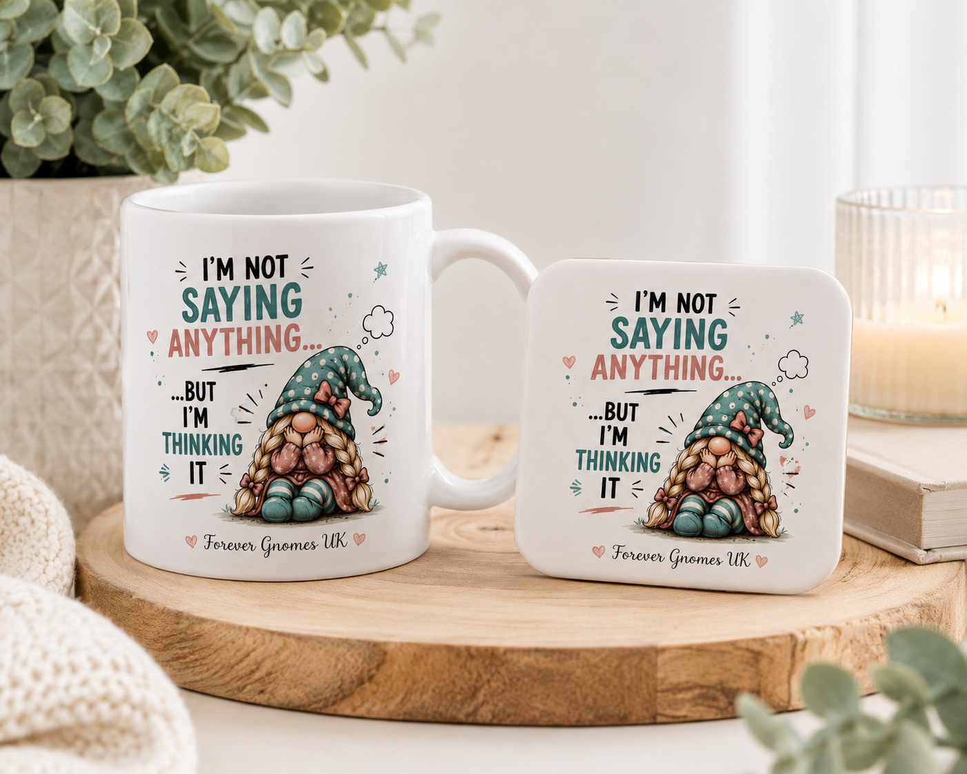 I’m Not Saying Anything… But I’m Thinking It – Gonk Mug & Ceramic Coaster Gift Set
