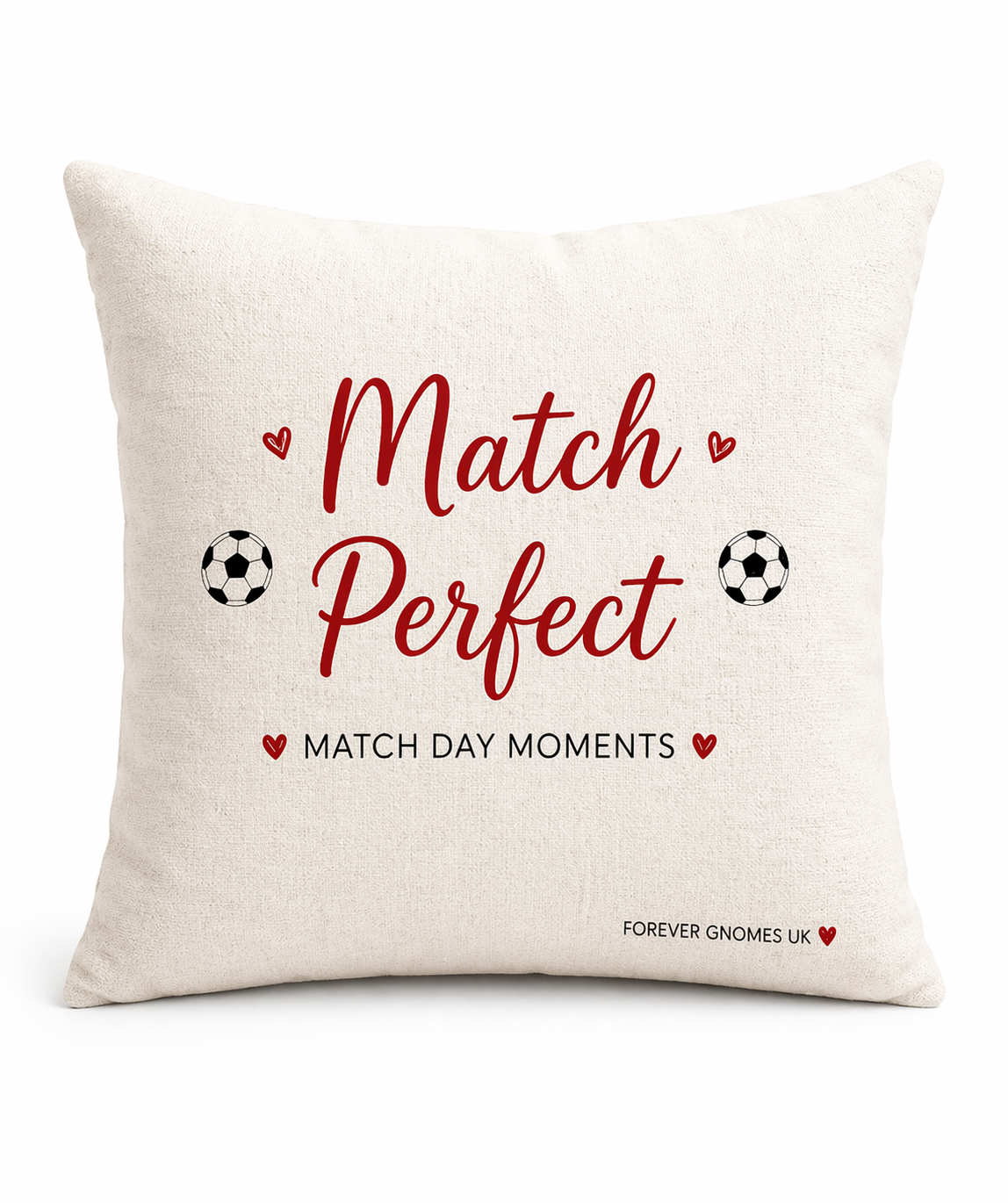 Match Perfect Cushion | Football Gift Cushion | Match Day Moments | Linen Cushion with Inner | 40x40cm | Handmade by Forever Gnomes UK