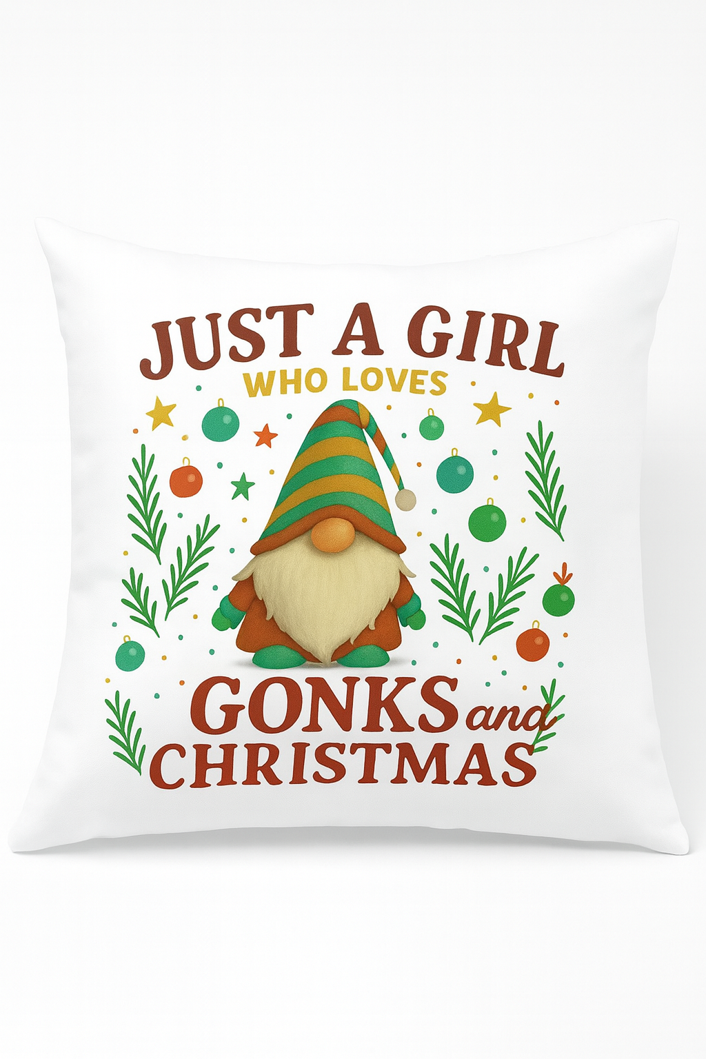 Just a girl who loves Gonks and Christmas Cushion 40 x 40cm