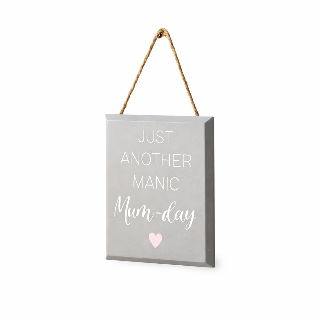 Mini Wooden Just Another Manic Mum Day Hanging Sign 15cm