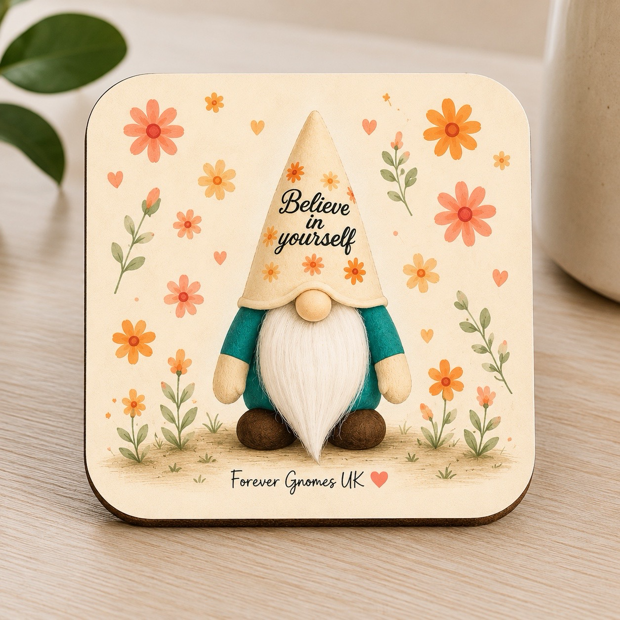Believe In Yourself Ceramic Coaster | Floral Gonk Coaster | Inspirational Gift | Forever Gnomes UK