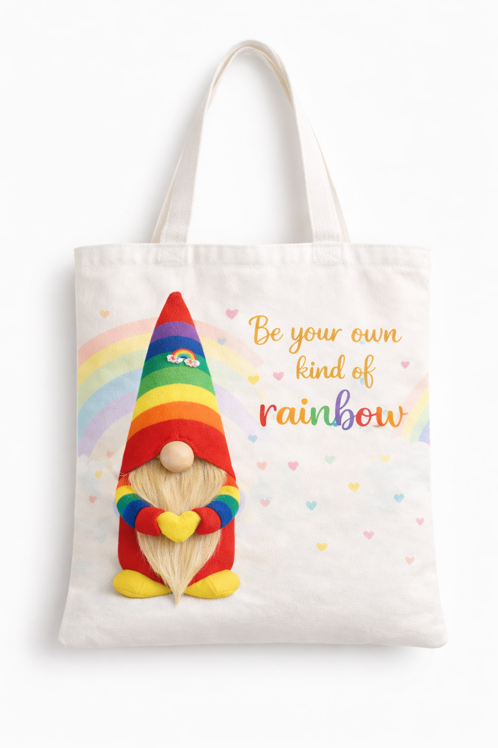 Be Your Own Kind of Rainbow Tote Bag