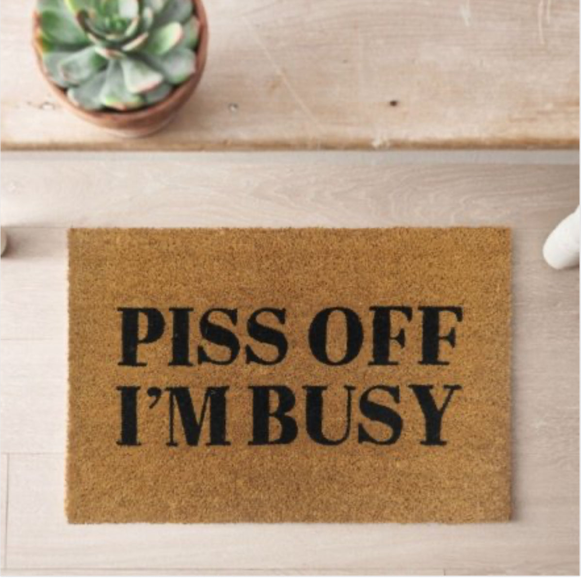 Piss Off I’m Busy Heavy Duty Coir Doormat 60 x 40cm