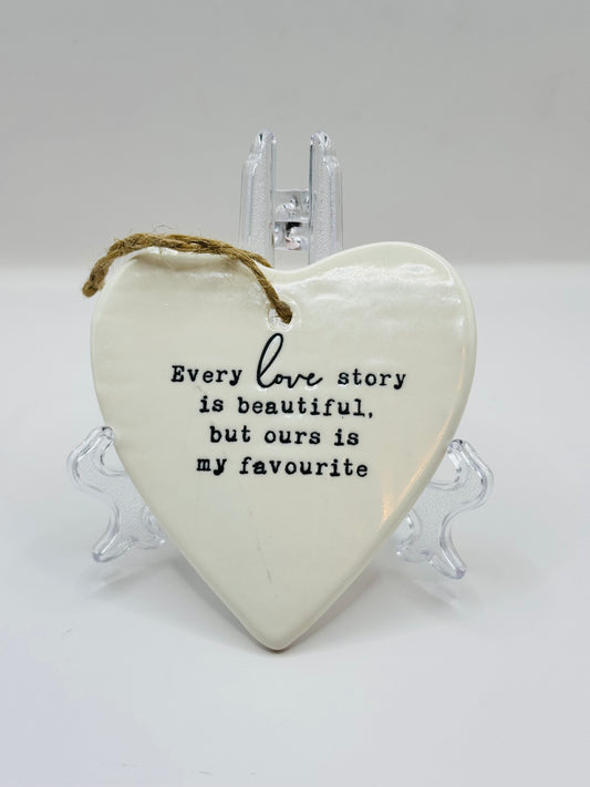 Every Love Story Ceramic Hanging Heart